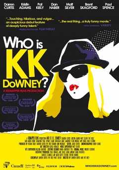 Who Is KK Downey? - Movie