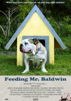 Feeding Mr. Baldwin - Movie