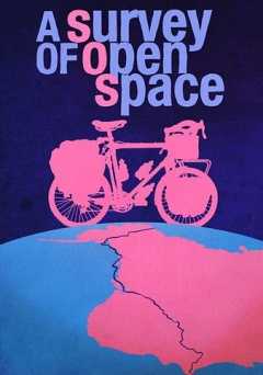 A Survey of Open Space - Movie