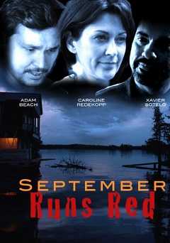September Runs Red - Movie