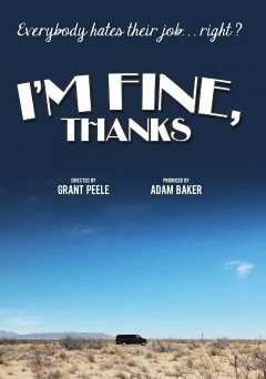 Im Fine, Thanks - Movie