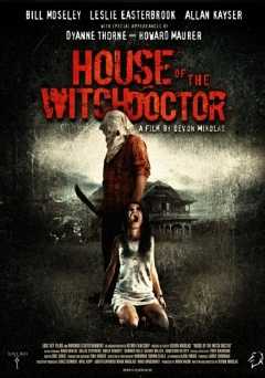 House of the Witchdoctor - Movie