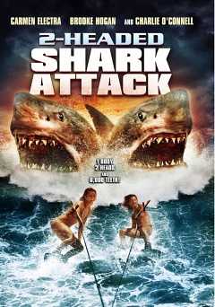 2-Headed Shark Attack - Movie
