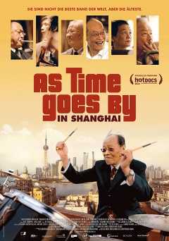 As Time Goes by in Shanghai - Movie