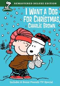 I Want a Dog for Christmas, Charlie Brown - amazon prime