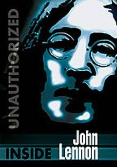 Inside John Lennon: Unauthorized - Movie