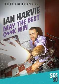 Ian Harvie: May the Best Cock Win