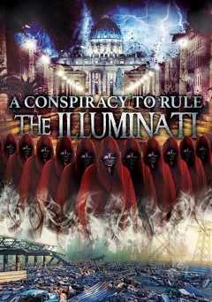 A Conspiracy To Rule: The Illuminati - hulu plus