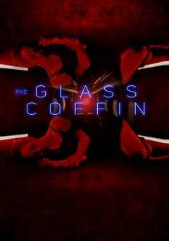 The Glass Coffin - Movie