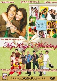 My Kuyas Wedding - Movie