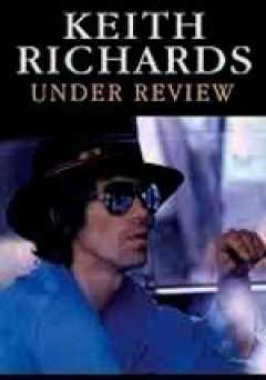 Keith Richards: Under Review - Movie