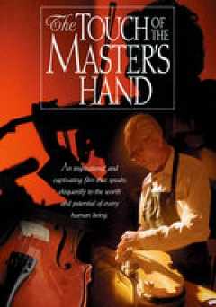 The Touch of the Masters Hand - Movie