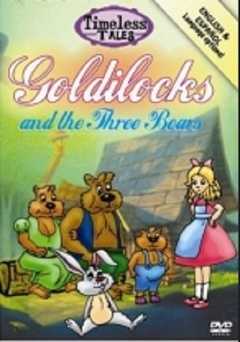 Goldilocks and the Three Bears - Movie