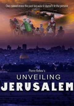 Unveiling Jerusalem - tubi tv