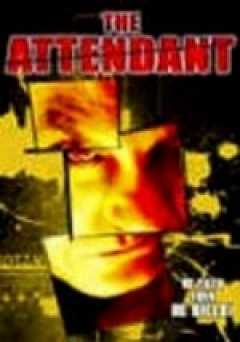 The Attendant - Movie