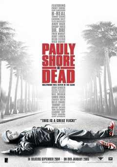 Pauly Shore is Dead - amazon prime