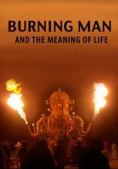 Burning Man and the Meaning of Life - amazon prime
