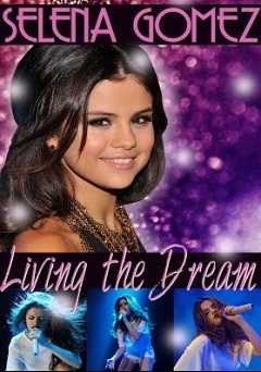 Selena Gomez: Living the Dream - amazon prime