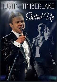 Justin Timberlake: Suited Up - Movie