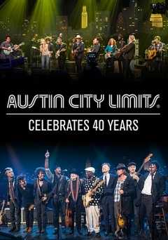Austin City Limits Celebrates 40 Years - Movie
