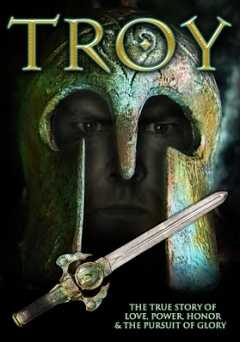 Troy: The True Story of Love, Power, Honor & The Pursuit of Glory - amazon prime
