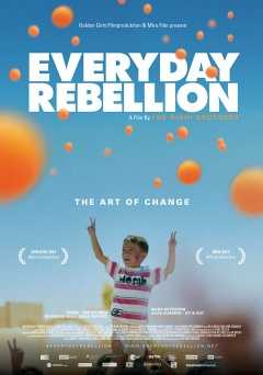 Everyday Rebellion - Movie