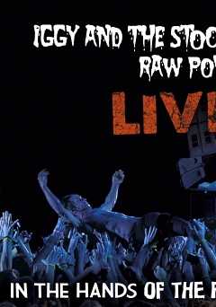 Iggy and the Stooges - Raw Power Live: In the Hands of the Fans - amazon prime