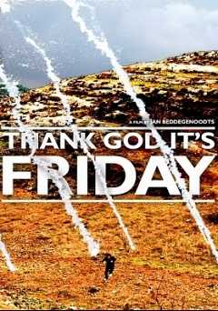 Thank God Its Friday - amazon prime