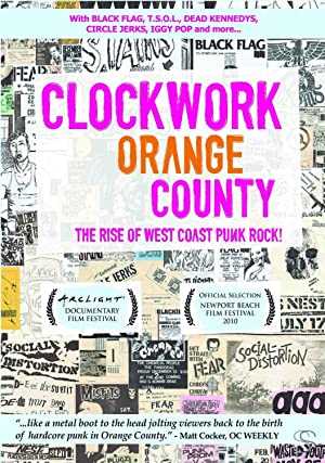 Clockwork Orange County - amazon prime
