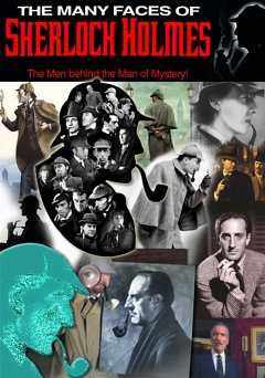 The Many Faces of Sherlock Holmes - amazon prime