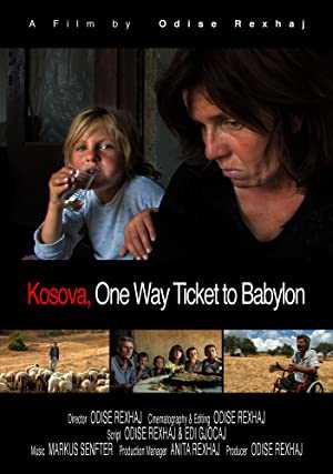 Kosova, One Way Ticket to Babylon - amazon prime
