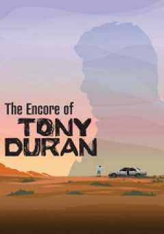 The Encore of Tony Duran - Movie