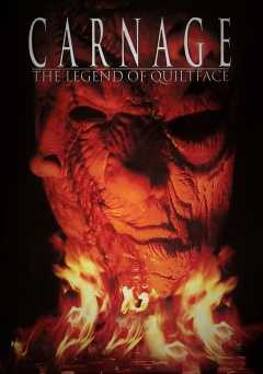 Carnage: The Legend of Quiltface - Movie