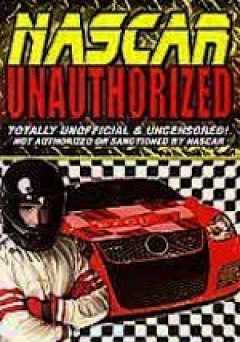 NASCAR Unauthorized - Amazon Prime