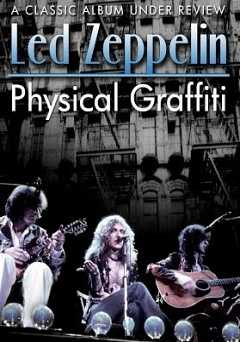 Led Zeppelin - Physical Graffiti: A Classic Album Under Review
