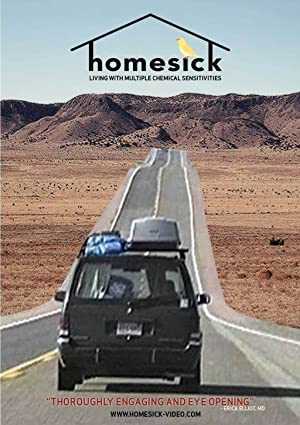 Homesick: Living with Multiple Chemical Sensitivities - Movie