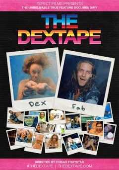 The DexTape - Movie