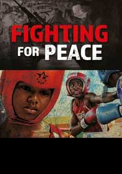 Fighting for Peace - amazon prime
