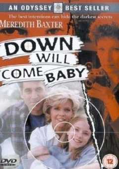 Down Will Come Baby - amazon prime