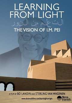 I.M. Pei: Learning from the Light - amazon prime