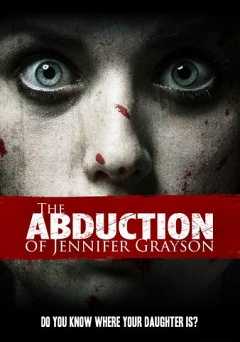 The Abduction of Jennifer Grayson - Movie