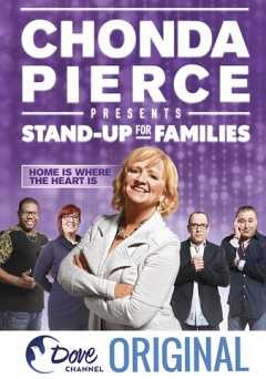 Chonda Pierce Presents: Stand Up for Families - Home Is Where the Heart Is - Movie