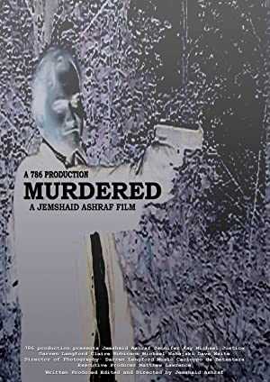Murdered - Movie
