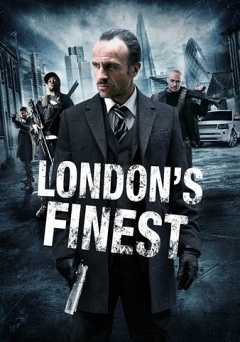 Londons Finest - Movie