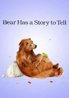 Bear Has a Story to Tell - amazon prime