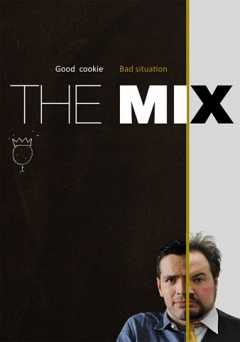 The Mix - Movie