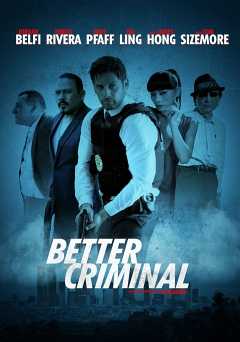Better Criminal - amazon prime