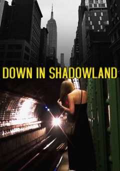 Down In Shadowland - amazon prime