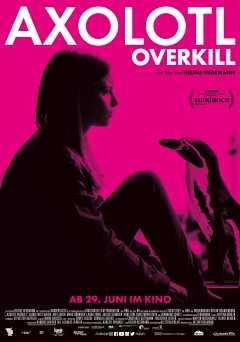 Axolotl Overkill - Movie