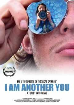 I Am Another You - Movie